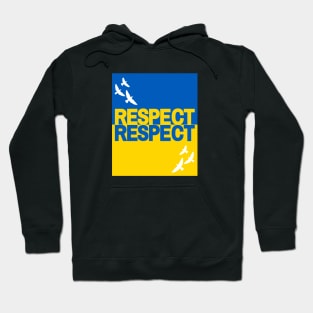 Respect Ukraine Hoodie